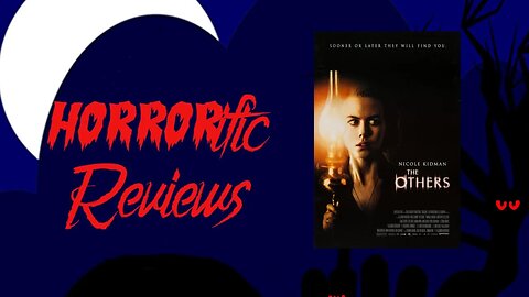 HORRORific Reviews - The Others