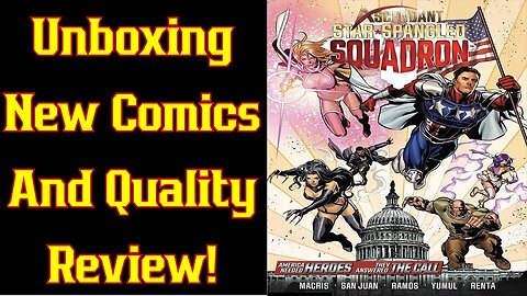 Ascendent Star Spangled Squadron Is HERE! Indepdent Comics Un Boxing