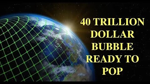 The 40 Trillion Dollar Bubble Ready to Pop, Bob Kudla