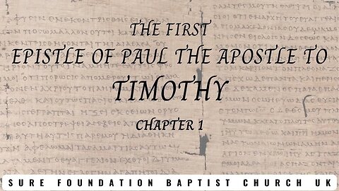 1 Timothy 1 | SFBCUK