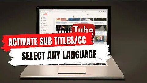 Mastering Multilingual YouTube Unlock Subtitles for Any Language!