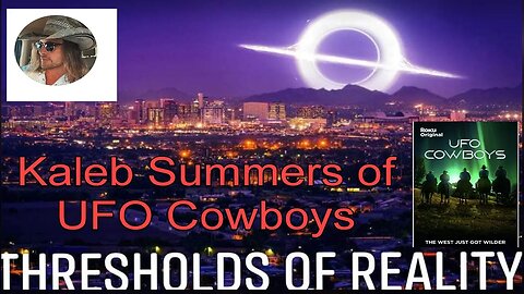 Kaleb Summers UFO Cowboys