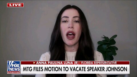 The swamp is 'alive and well': Florida Rep. Anna Paulina Luna