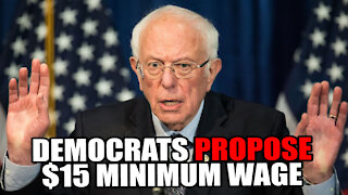 Democrats Propose $15 Minimum Wage