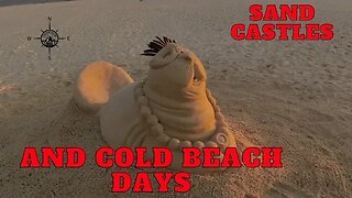 Sand Castles and Cold Beach Days #cold #sandcastles #beach #gulfshores #rv #beachlife