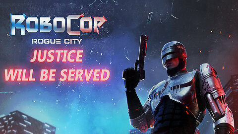 #RobocopRogueCity "Justice will be Served" Robocop Rogue City Gameplay Part 4 #pacific414 #rumbletakeover