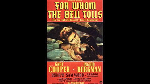 For Whom the Bell Tolls (1943) | A epic war drama directed by Sam Wood