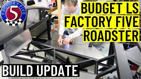 Budget LS Factory Five Roadster | Build Update 5
