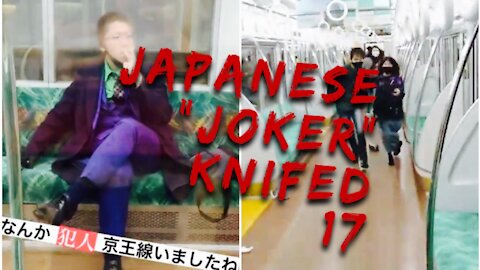 Japanese "Joker" Knifed 17 in Tokyo - Sets Train Ablaze!