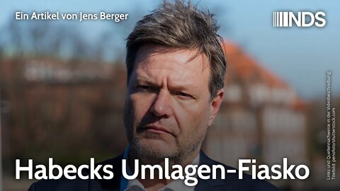 Habecks Umlagen-Fiasko | Jens Berger | NDS-Podcast