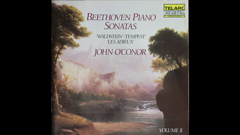 Beethoven - Piano Sonatas Nos. 17, 21, 26 - John O'Conor (1987) [Complete CD]