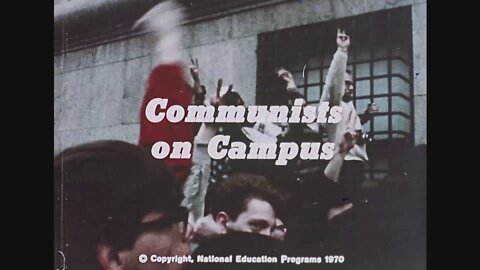 Communists on Campus" 1970