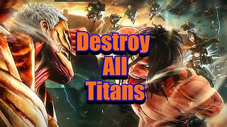 Let's Play: Attack on Titan 2