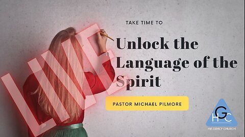 Unlock The Language Of The Spirit! Sunday Morning Worship 12/17/23 #HGC