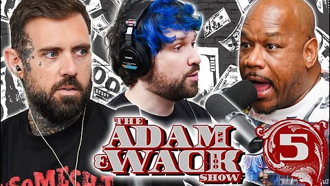 The Adam & Wack Show #5 Featuring Destiny