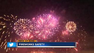 Fireworks safety for the Fourth of