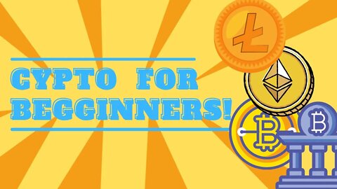 Cryptocurrency for Beginners : Everything You Need to Know