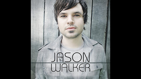 Jason Walker - ECHO( LOVELY SONG)