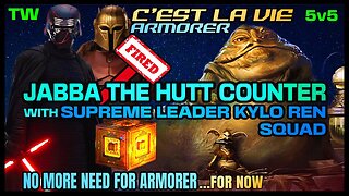 [5v5] R9 JABBA COUNTER w/SLKR SQUAD and NO USE FOR ARMORER? SWGOH/TW