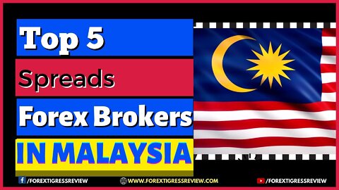 10 Forex Brokers Accepts Spreads - Malaysia Forex Trading