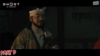 Ghost of Tsushima: Director's Cut Walkthrough PS5 - Part 9