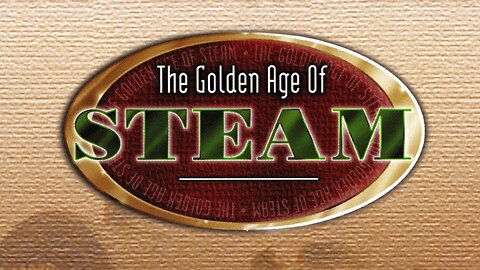 The Golden Age of Steam Locomotives (1990)