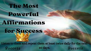 The Most Powerful Affirmations for Success