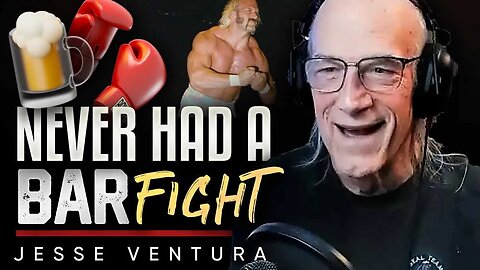 🤼 A Decorated Wrestler Shares Why He Never Got into A Bar Fight 👊 - Jesse Ventura