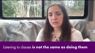 Listening to classes is not the same as doing them