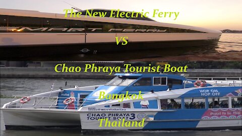 The new Electric Ferry Vs The Chao Phraya tourist boat in Bangkok