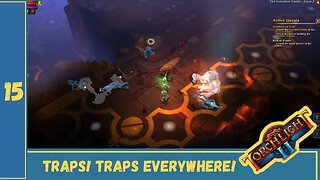Its a Trap! | Torchlight II | Ep 15