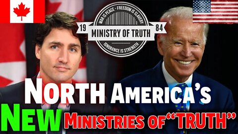 North America's NEW Ministries Of Truth