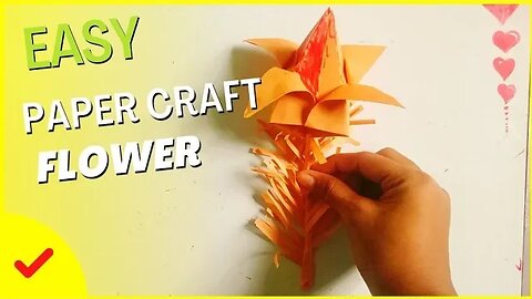 Simple And Beautiful Paper Flower - Paper Craft - DIY Flower - Home Decor