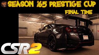 SEASON 165 PRESTIGE CUP in CSR2: FINAL RACE with the NISSAN GT-R NISMO (R35) N ATTAC PKG.