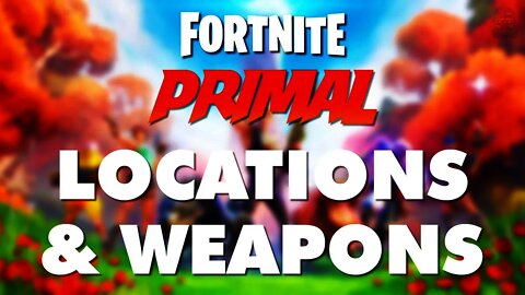 Fortnite Chapter 2 Season 6 - All New Locations & New Weapons