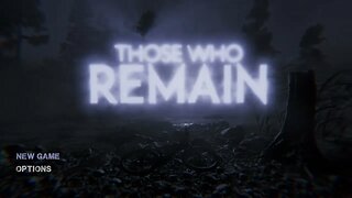 Those Who Remain