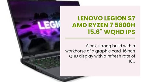 Lenovo Legion S7 AMD Ryzen 7 5800H 15.6" WQHD IPS 300Nits Gaming Laptop(16GB1TB SSDWindows 11...