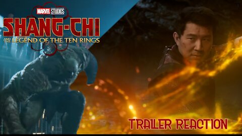 Shang-Chi Trailer Reaction
