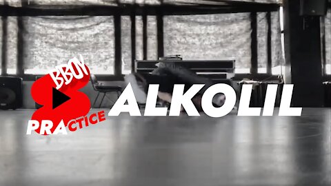 BREAK DANCE 2021 - BBOY ALKOLIL PRACTICE