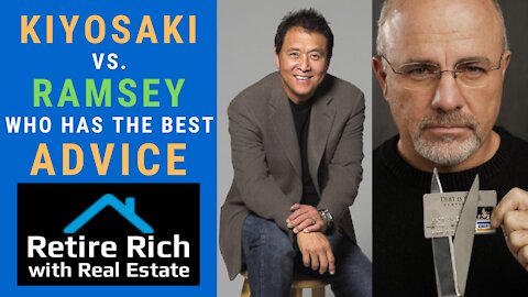 Kiyosaki vs. Ramsey Who Has Best Advice?