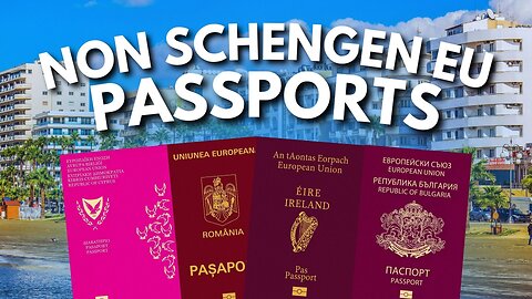 EU Passports Ranked: Non-Schengen Area 🇨🇾