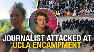 American journalist assaulted at UCLA anti-Israel encampment