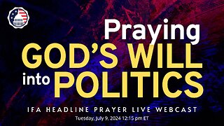 Praying God's Will into Politics