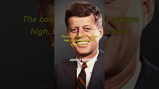 JOHN F KENNEDY QUOTES THAT WILL CHANGE YOUR MIND. #shorts #motivationalquotes