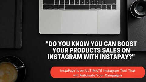 INSTAPAYZ REVIEW - A1 Instagram Marketing Strategy