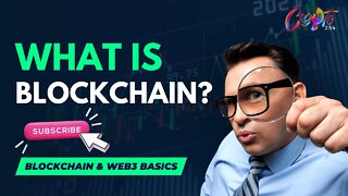 [Chapter 2: 1/13] What is a Blockchain?