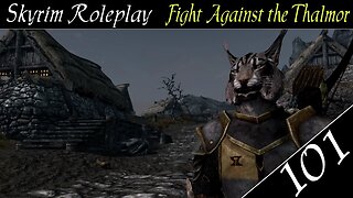 Skyrim part 101 - Huge Bounty [Fight Against the Thalmor]