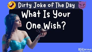 Genie In A Bottle | Dirty Joke | Adult Joke | Funny Joke