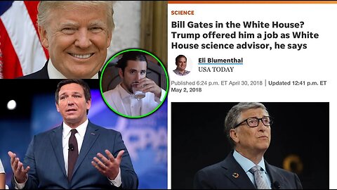 If Trump Tried To Hire Bill Gates & Rolled Out His Idea, Do You Care & Would You If DeSantis Did It?