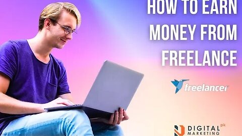 How To Earn Money From Freelance | Digital Marketing Free Course |